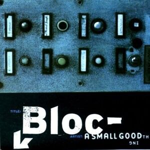 A Small Good Thing - Block  CD